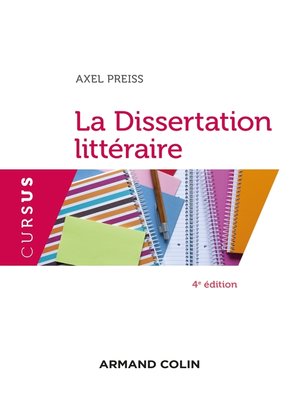cover image of La Dissertation littéraire--4e éd.
